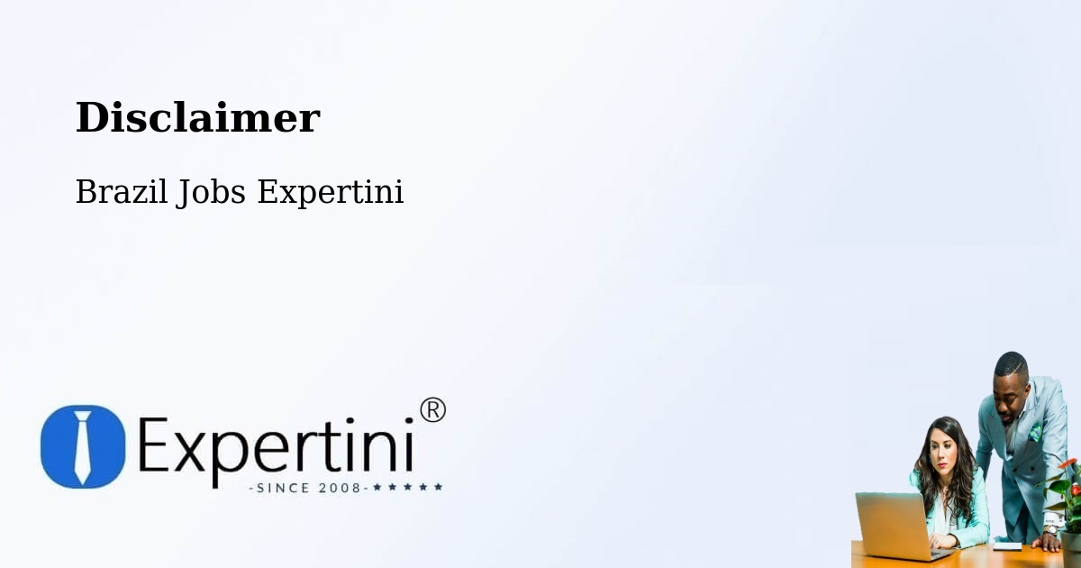 Disclaimer – Paratinga - Brazil Jobs Expertini