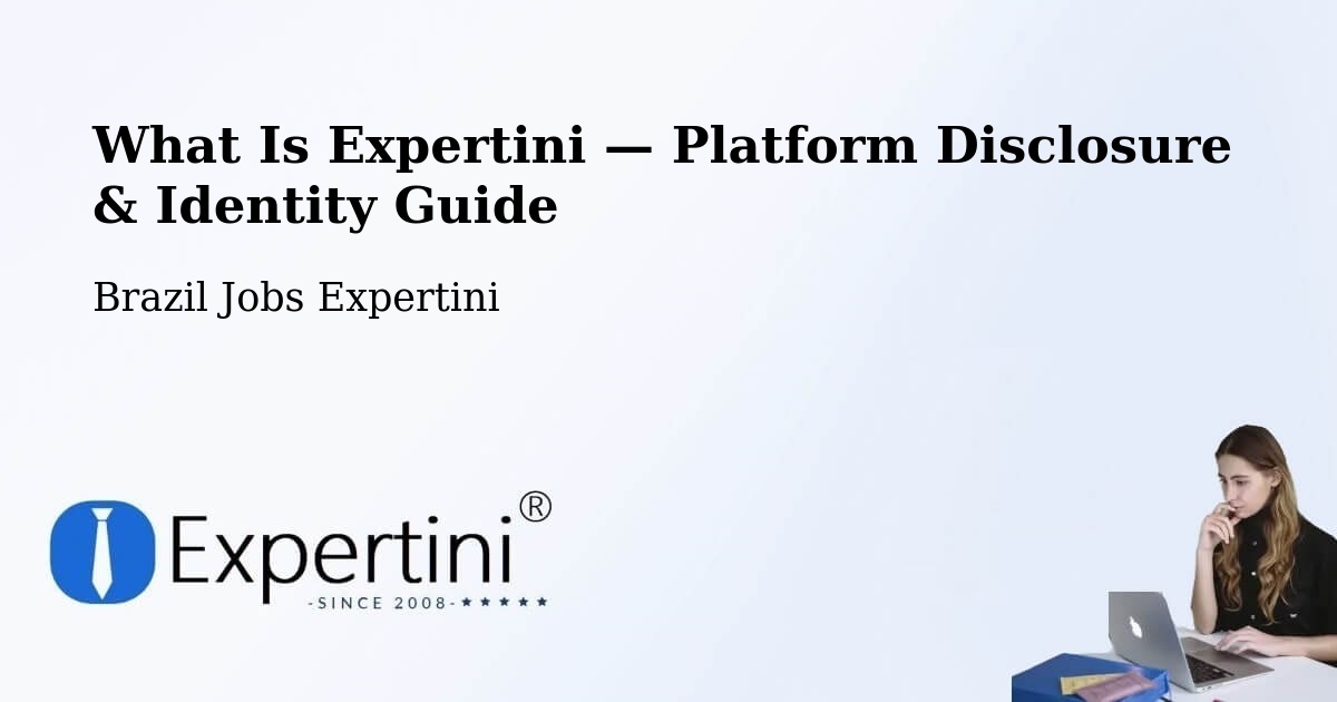 What Is Expertini — Platform Disclosure & Identity Guide – Paratinga